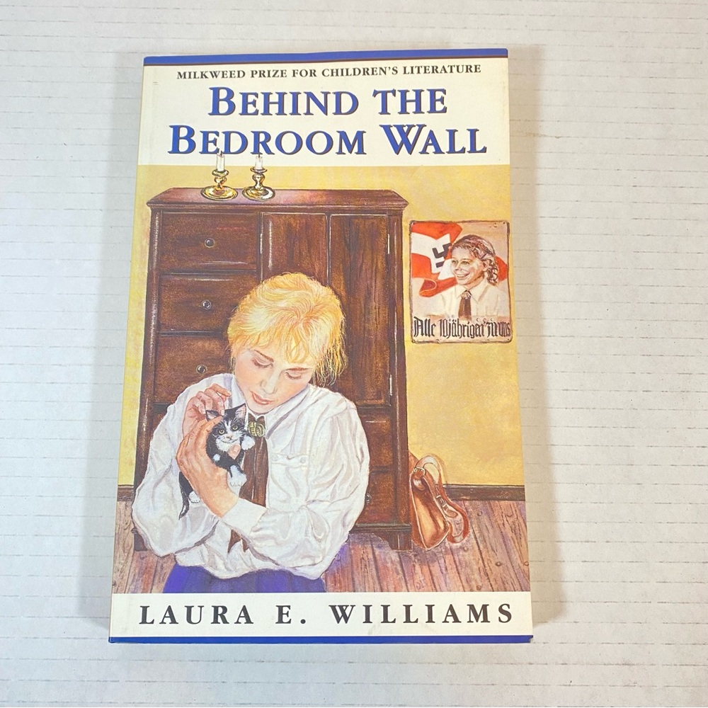 Behind The Bedroom Wall by Laura E. Williams